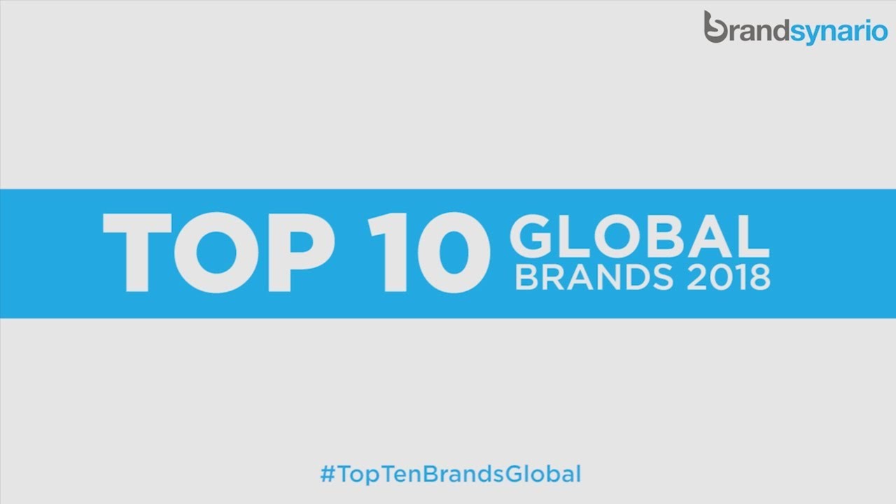 The 10 Most Valuable Global Brands - Brandsynario