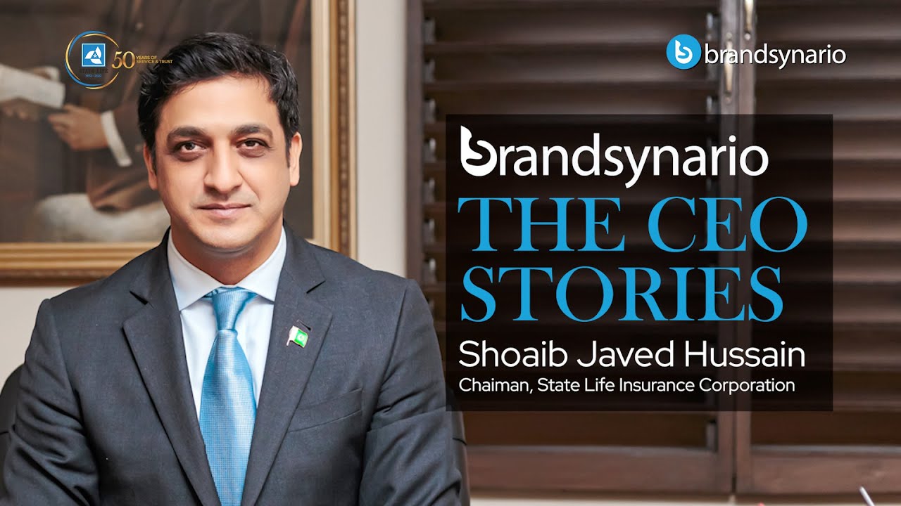 Shoaib Javed Hussain, Chairman, State Life Insurance Corporation | CEO ...