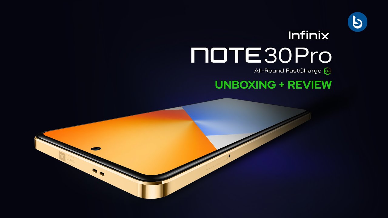 Infinix Note 30 Pro Unboxing