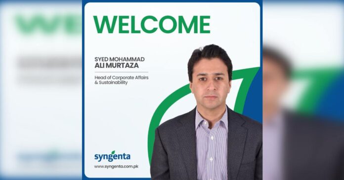 Syngenta Pakistan Appoints Mohammad Ali Murtaza as Head of Corporate Affairs & Sustainability