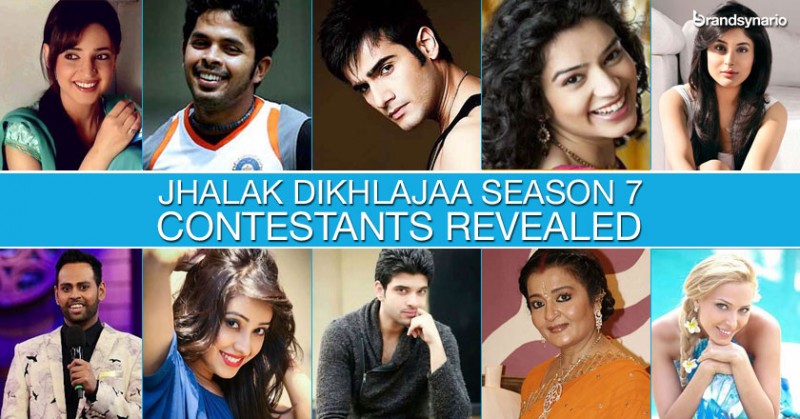 Jhalak Dikhhla Jaa 7 - Final Contestants List Revealed - Brandsynario